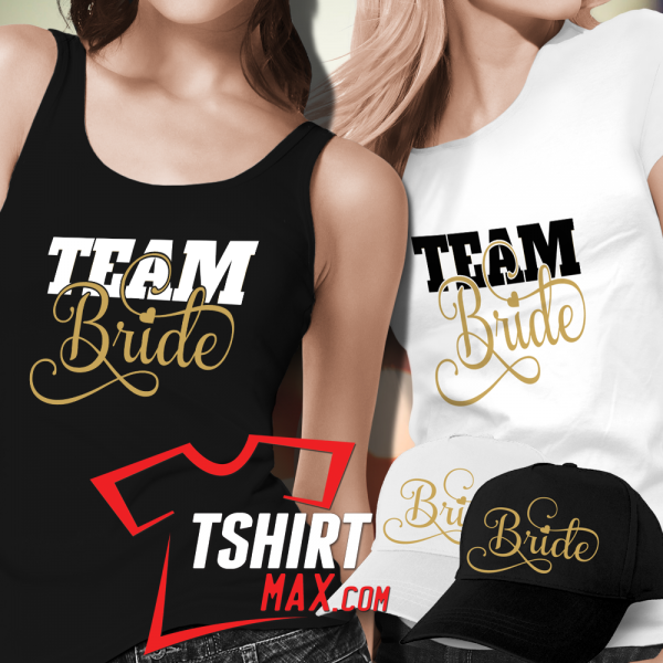 Team Bride Team Bride